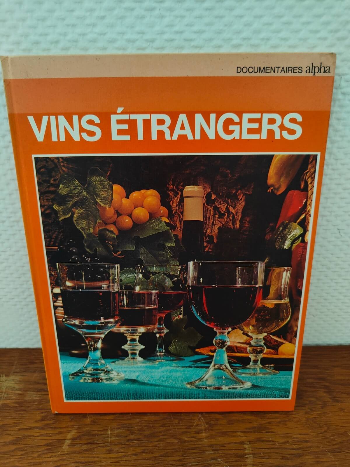 couverture du livre vintage vins étrangers 1973